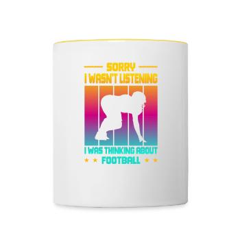 Wasn't Listening was thinking about Football - Tasse zweifarbig - Weiß/Gelb - Vorne