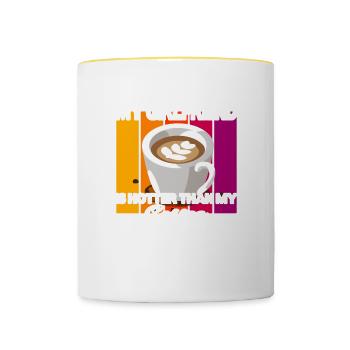 My Girlfriend is hotter than my Coffee - Contrasting Mug - white/yellow - Front
