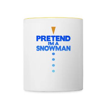 Pretend i'm a snowman - Tasse zweifarbig - Weiß/Gelb - Vorne