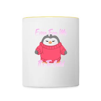 Even For Me It's to cold - Contrasting Mug - white/yellow - Front