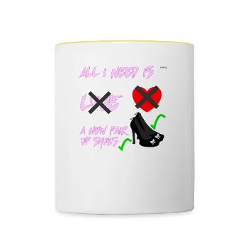 All I need is a new pair of shoes, but not Love - Contrasting Mug - white/yellow - Front