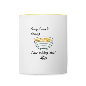 Denken Sie an Miso Ironic Sprichwort japanisches - Tasse zweifarbig - Weiß/Gelb - Vorne
