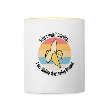 Thinking About Eating Bananas Cute Banana Quote - Contrasting Mug - white/yellow - Front