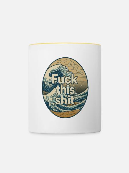 Scheiß auf diese Scheiße - Tasse zweifarbig - Weiß/Gelb