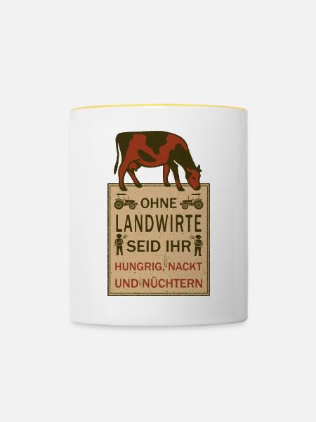 Ohne Landwirte seid ihr... - Tasse zweifarbig - Weiß/Gelb