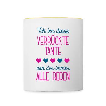 Ich Bin Die Verrückte Tante Patentante Patin Pate - Tasse zweifarbig - Weiß/Gelb - Vorne