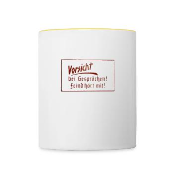 Vorsicht! Feind hört mit! - Tasse zweifarbig - Weiß/Gelb - Vorne