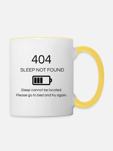 404 Schlaf nicht gefunden - Tasse zweifarbig - Weiß/Gelb