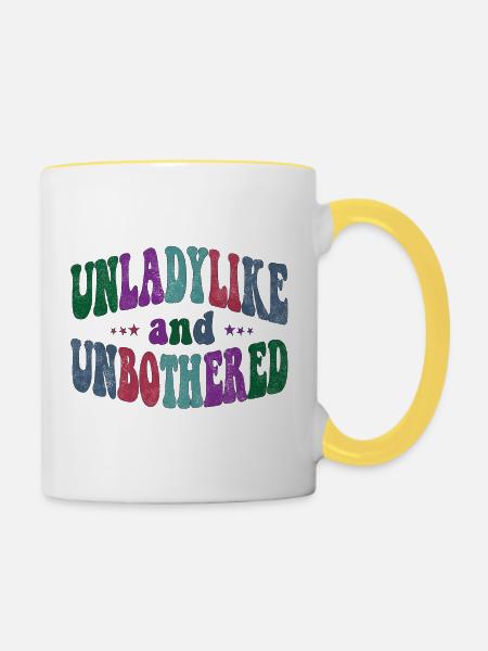 Unladylike and Unbothered - Tasse zweifarbig - Weiß/Gelb