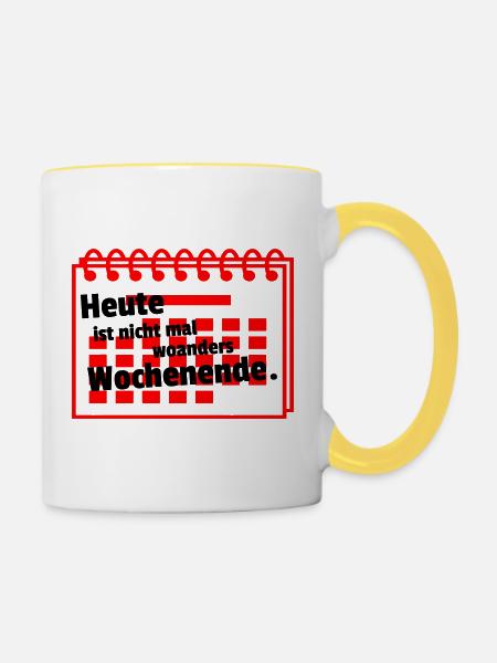 Nirgends Wochenende - Tasse zweifarbig - Weiß/Gelb