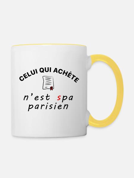 Celui_qui_achete_n-est_spa_parisien - Tasse zweifarbig - Weiß/Gelb