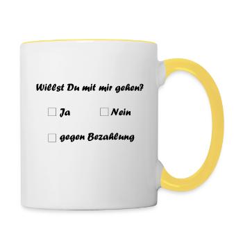 Willst du mit mir gehen? Ja, nein, gegen Bezahlun - Tasse zweifarbig - Weiß/Gelb - Rechts