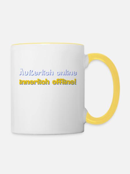 Äußerlich online. Innerlich offline. - Tasse zweifarbig - Weiß/Gelb