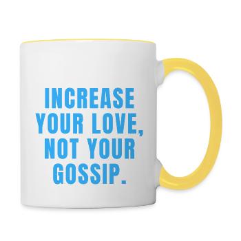 Augmentez votre amour, pas vos commérages - Christian - Mug contrasté - blanc/jaune - Droite