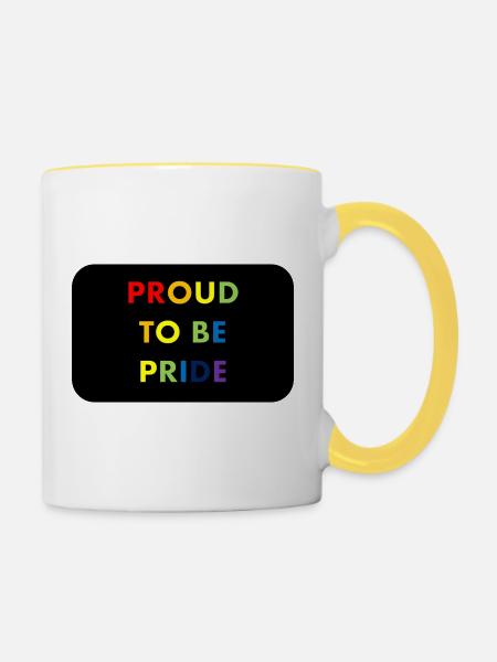 Proud to Be Pride Regenbogen - Tasse zweifarbig - Weiß/Gelb