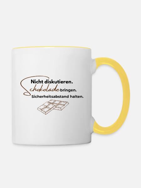 Nicht diskutieren. Schokolade bringen. - Tasse zweifarbig - Weiß/Gelb