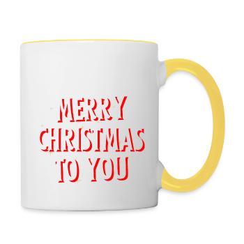 Merry Christmas to you - Tasse zweifarbig - Weiß/Gelb - Rechts