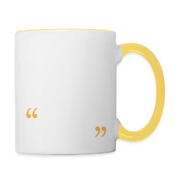 Nein! Nein Shirt - Tasse zweifarbig - Weiß/Gelb - Rechts