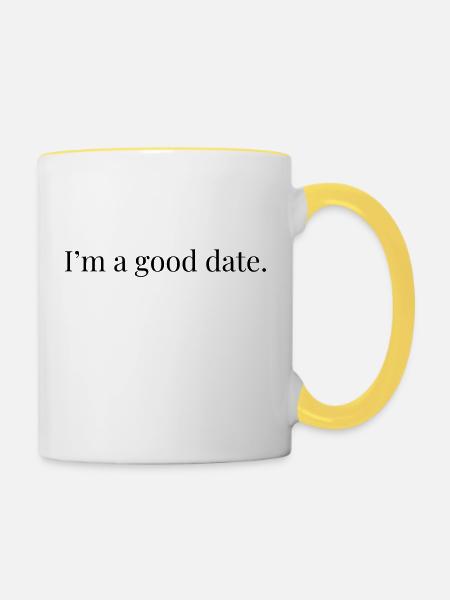 I'm A Good Date - Tasse zweifarbig - Weiß/Gelb