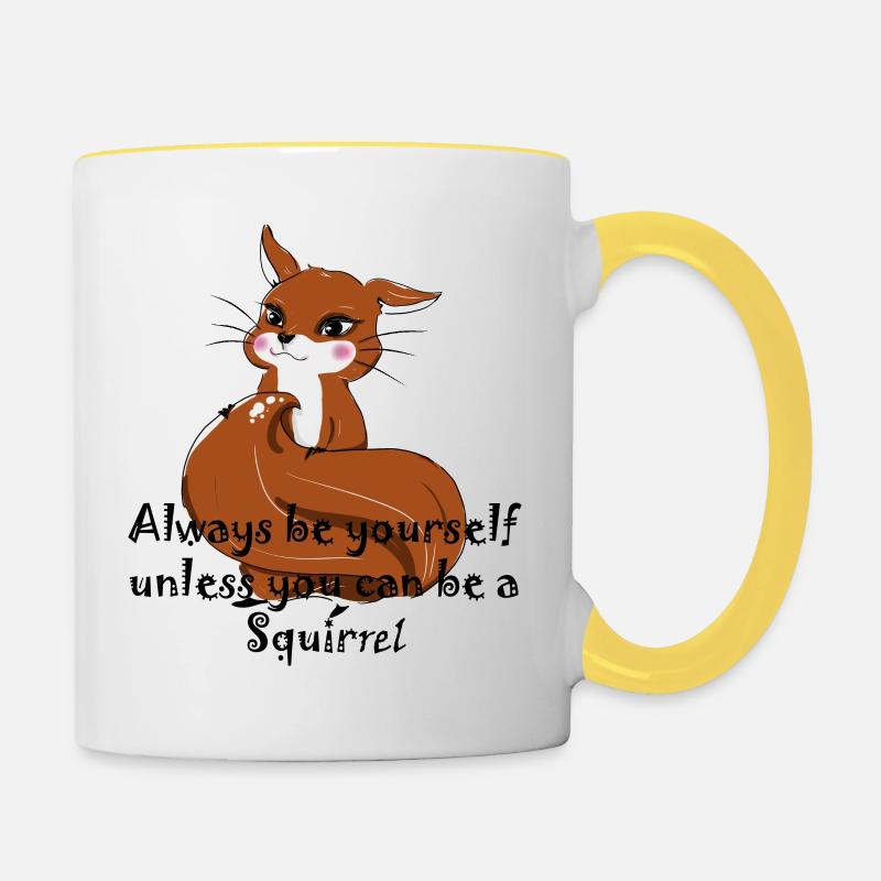 Sei ein Eichhörnchen - Tasse zweifarbig - Weiß/Gelb