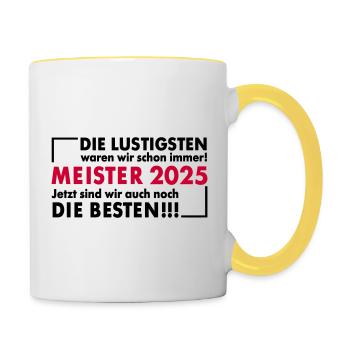 Lustige Meister 2025 - Tasse zweifarbig - Weiß/Gelb - Rechts