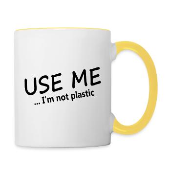 USE ME - I'm not plastic - Contrasting Mug - white/yellow - Right