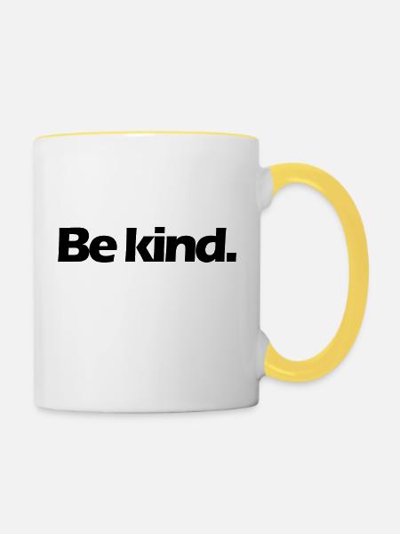 Sei freundlich. - Tasse zweifarbig - Weiß/Gelb