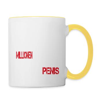 Ich habe zwar keine Millionen aber großen Penis - Tasse zweifarbig - Weiß/Gelb - Rechts
