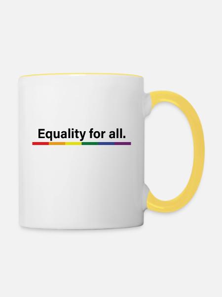Gleichberechtigung für alle - Tasse zweifarbig - Weiß/Gelb