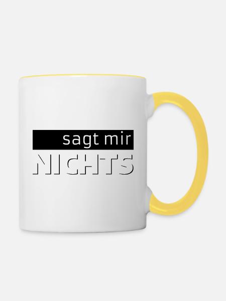 sagt mir NICHTS - Tasse zweifarbig - Weiß/Gelb