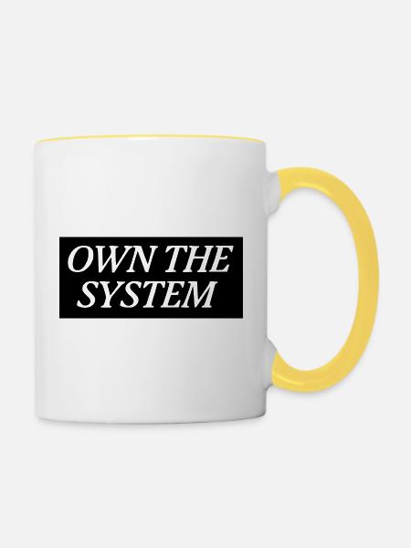 Own the System - Das eigene System - Tasse zweifarbig - Weiß/Gelb
