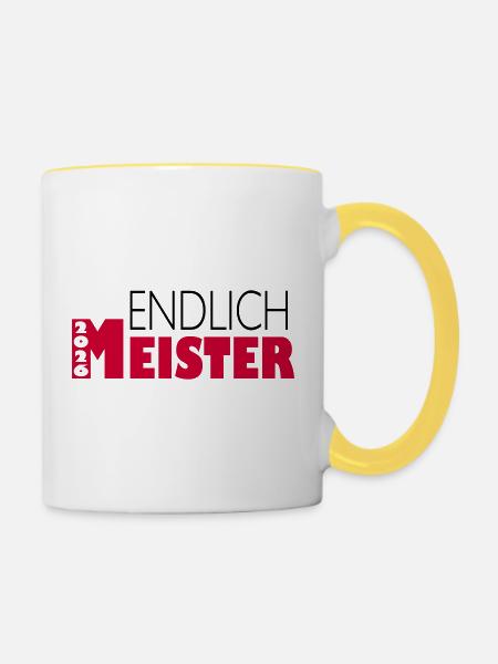 Endlich Meister 2026 - Tasse zweifarbig - Weiß/Gelb