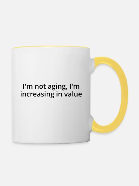 Nicht alternd, schwarzer Text - Tasse zweifarbig - Weiß/Gelb