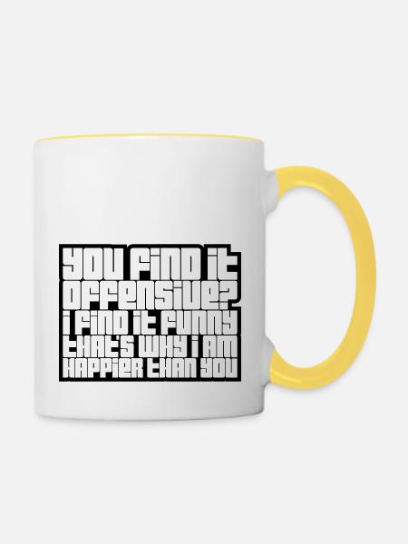 You find it offensive - Tasse zweifarbig - Weiß/Gelb