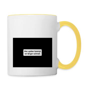 Wer später bremst - Tasse zweifarbig - Weiß/Gelb - Rechts