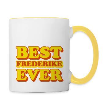 Frederike Vorname Lustiges Geschenk - Tasse zweifarbig - Weiß/Gelb - Rechts