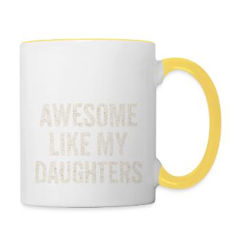 Großartig Wie Meine Töchter Aussage - Tasse zweifarbig - Weiß/Gelb - Rechts