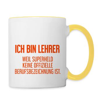 Lehrer - Mein offizieller Superhelden-Beruf! - Tasse zweifarbig - Weiß/Gelb - Rechts