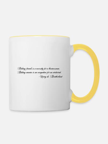 Feinde machen – Montherlant - Tasse zweifarbig - Weiß/Gelb