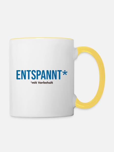 ENTSPANNT* – mit Vorbehalt - Tasse zweifarbig - Weiß/Gelb