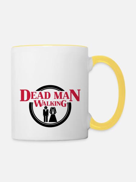 Dead Man Walking - Tasse zweifarbig - Weiß/Gelb