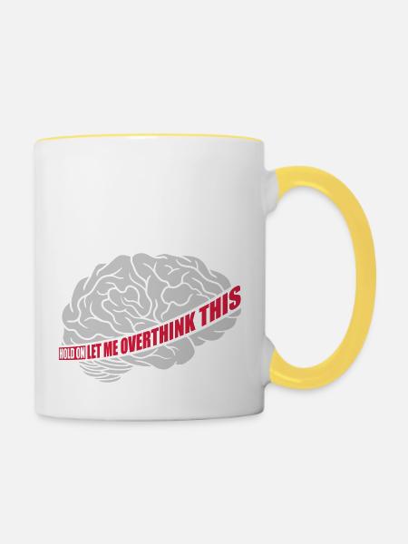Let me overthink this - Tasse zweifarbig - Weiß/Gelb