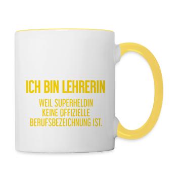 Lehrerin - Mein offizieller Superhelden-Beruf! - Tasse zweifarbig - Weiß/Gelb - Rechts