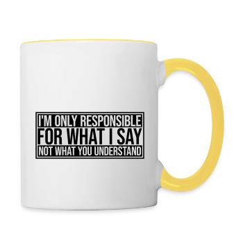 what I say quote - Contrasting Mug - white/yellow - Right