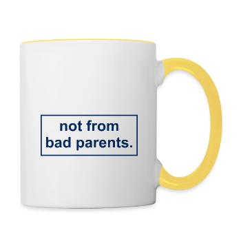 not from bad parents - Contrasting Mug - white/yellow - Right