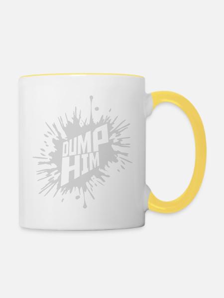 dump him Zitat Logo - Tasse zweifarbig - Weiß/Gelb