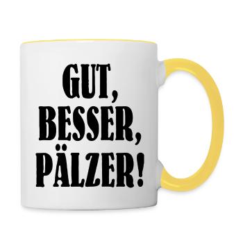 Gut besser Pälzer - Tasse zweifarbig - Weiß/Gelb - Rechts
