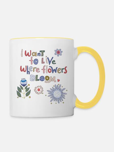 wo Blumen blühen will ich leben - Tasse zweifarbig - Weiß/Gelb