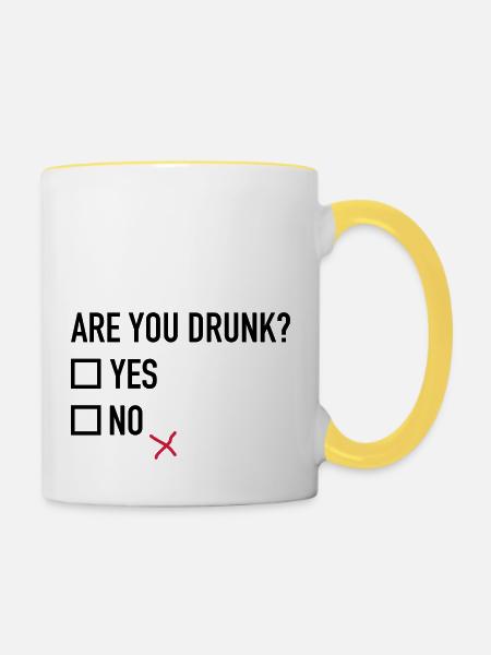 Are you drunk? - Tasse zweifarbig - Weiß/Gelb