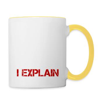 I NEVER ARGUE I EXPLAIN - Contrasting Mug - white/yellow - Right